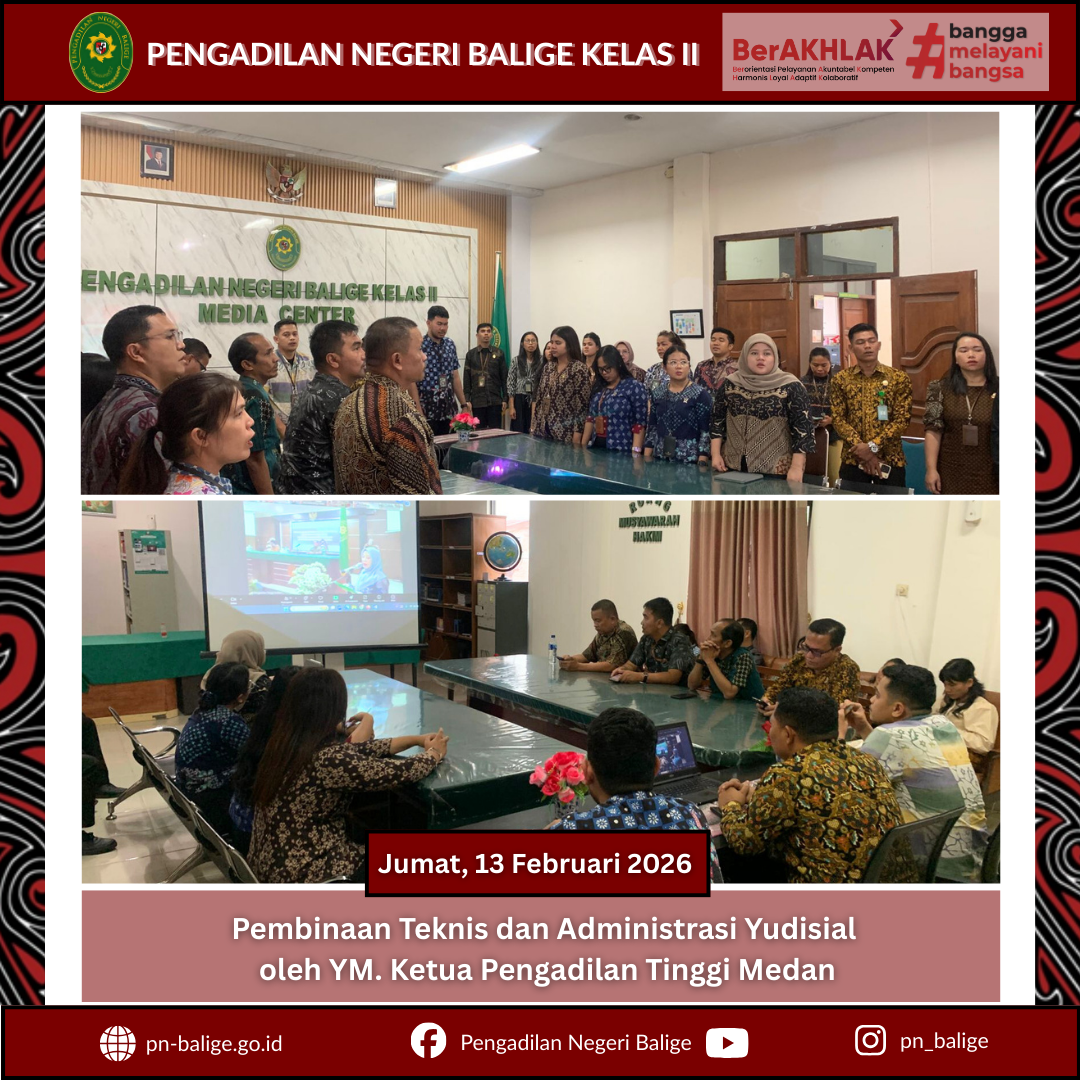 PEMBINAAN TEKNIS DAN ADMINISTRASI YUDISIAL OLEH YM. KETUA PENGADILAN TINGGI MEDAN